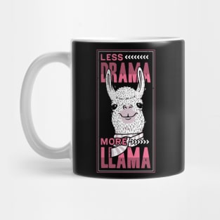 Less Drama More Llama Mug